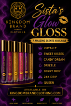 Load image into Gallery viewer, Sista’s Glow Gloss
