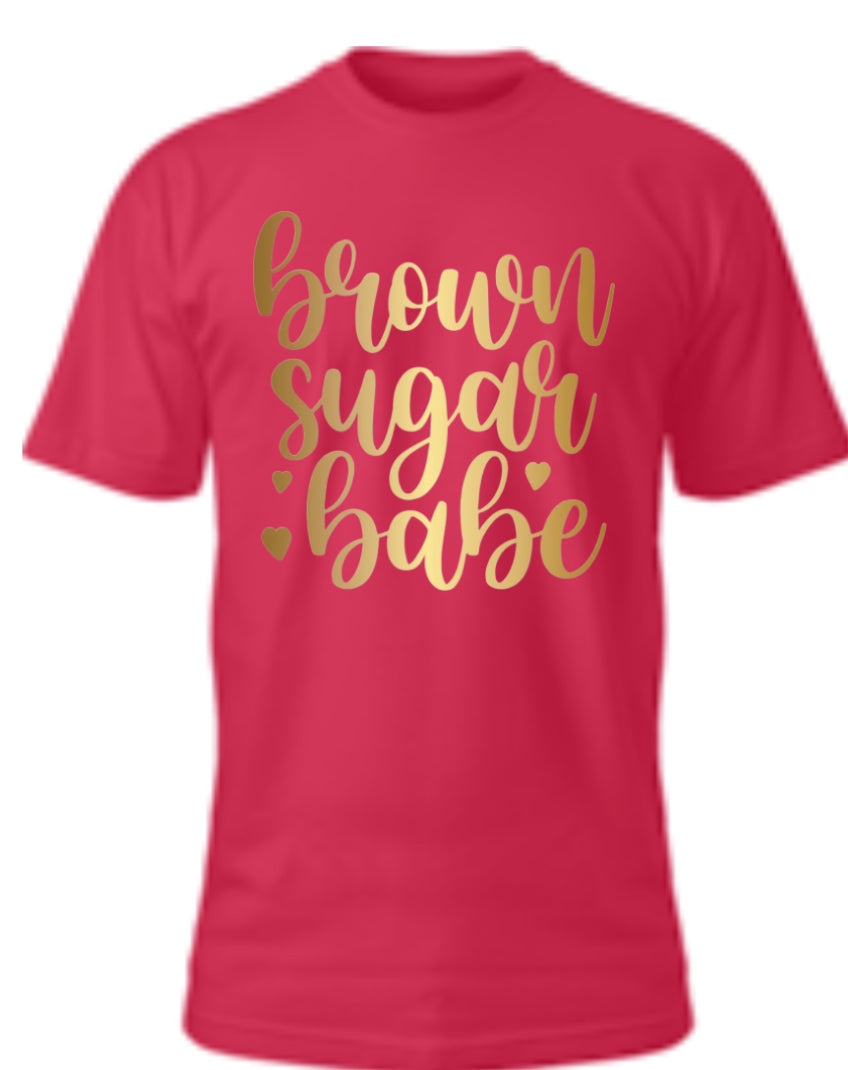 Brown Sugar Babe Tee